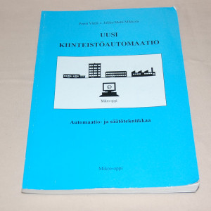 Pertti Värjä - Jukka-Matti Mikkola Uusi kiinteistöautomaatio